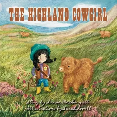 Picture book cover, highland cow, highland calf, girl and highland cow, cowgirl, picture book 